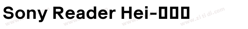 Sony Reader Hei字体转换 Sony Reader Hei字体转换